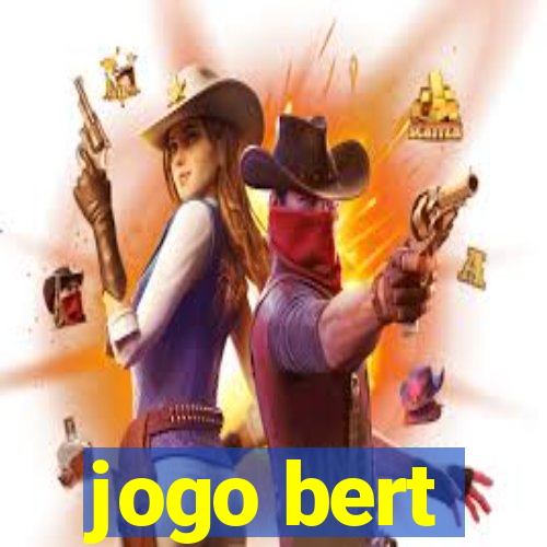 jogo bert